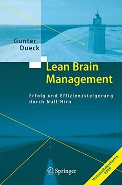 portada Lean Brain Management: Erfolg und Effizienzsteigerung Durch Null-Hirn (in German)