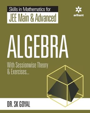 portada Skill in Mathematics - Algebra for JEE Main and Advanced (en Inglés)