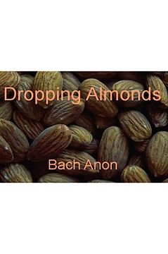 portada dropping almonds (en Inglés)