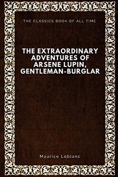 portada The Extraordinary Adventures of Arsene Lupin, Gentleman-Burglar (in English)