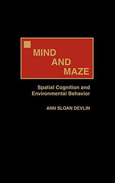 portada Mind and Maze: Spatial Cognition and Environmental Behavior (en Inglés)