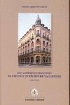 portada CÍRCULO DE RECREO DE VALLADOLID, EL. Ocio y sociabilidad en un espacio exclusivo (1844-2010)