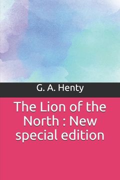 portada The Lion of the North: New special edition (en Inglés)