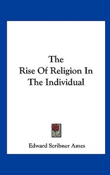portada the rise of religion in the individual (in English)