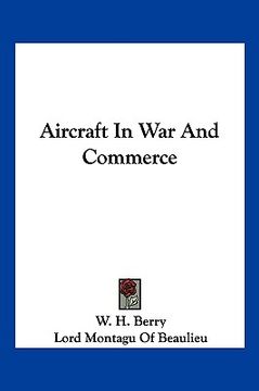 portada aircraft in war and commerce (en Inglés)