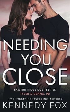 portada Needing You Close: Tyler & Gemma #2 (in English)