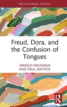 portada Freud, Dora, and the Confusion of Tongues (Psychoanalytic Inquiry Book Series) (in English)