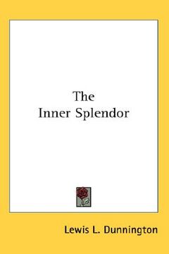 portada the inner splendor (en Inglés)