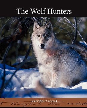 portada the wolf hunters (en Inglés)
