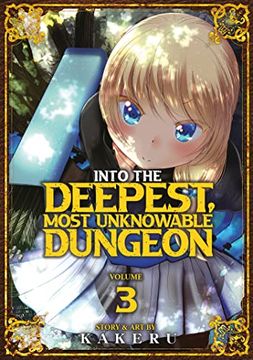 portada Into the Deepest, Most Unknowable Dungeon Vol. 3 
