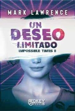 portada Un Deseo Limitado (Impossible Times ii) (in Spanish)