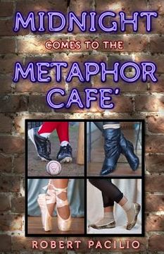 portada Midnight Comes to the Metaphor Cafe (en Inglés)