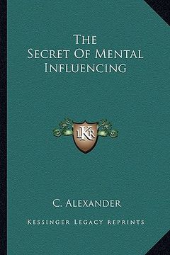 portada the secret of mental influencing (en Inglés)
