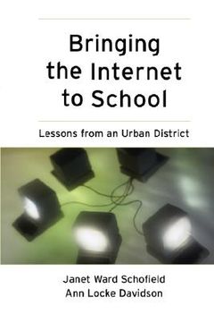 portada bringing the internet to school: lessons from an urban district