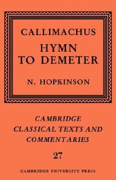 portada Callimachus: Hymn to Demeter Paperback (Cambridge Classical Texts and Commentaries) (in English)