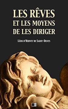 portada Les Rêves et les Moyens de les Diriger (en Francés)