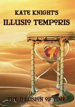 portada Kate Knight's Illusio Temporis (en Inglés)
