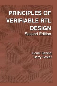 portada Principles of Verifiable Rtl Design: A Functional Coding Style Supporting Verification Processes in Verilog (en Inglés)