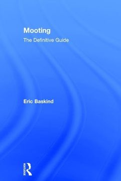 portada Mooting: The Definitive Guide (en Inglés)