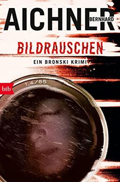 portada Bildrauschen: Ein Bronski Krimi (in German)