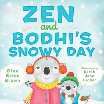 portada Zen and Bodhi's Snowy Day (en Inglés)