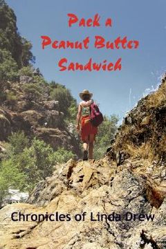 portada pack a peanut butter sandwich: chronicles of linda drew (in English)