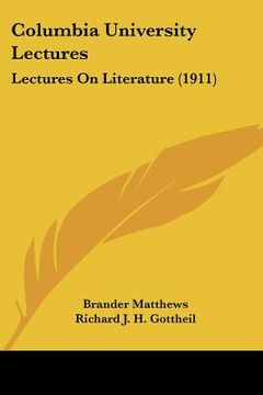 portada columbia university lectures: lectures on literature (1911) (en Inglés)