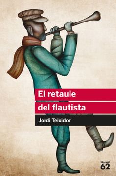 portada El Retaule del Flautista (in Spanish)