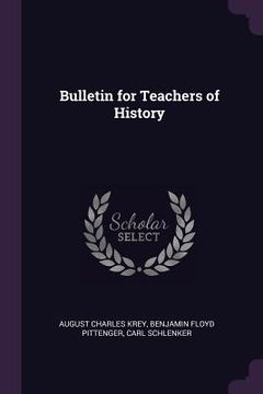 portada Bulletin for Teachers of History (in English)