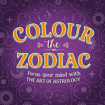 portada Colour the Zodiac (Mindful Colouring) (en Inglés)