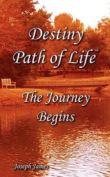 portada destiny path of life - the journey begins (en Inglés)