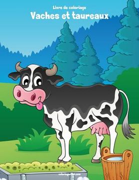 portada Livre de coloriage Vaches et taureaux 1 