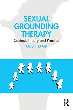 portada Sexual Grounding Therapy: Context, Theory and Practice 