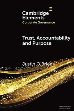 portada Trust, Accountability and Purpose (Elements in Corporate Governance) (en Inglés)