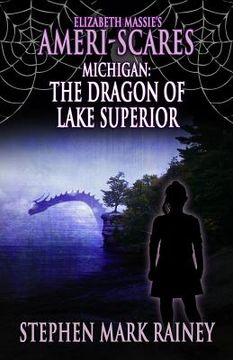 portada Elizabeth Massie's Ameri-Scares Michigan: The Dragon of Lake Superior (en Inglés)