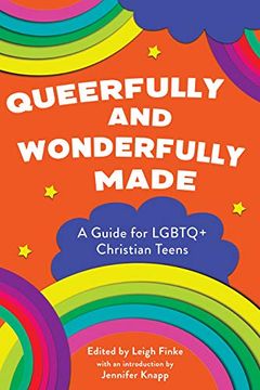 portada Queerfully and Wonderfully Made: A Guide for Lgbtq+ Christian Teens (Queerfully and Wonderfully Made Guides) (en Inglés)