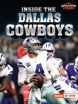 portada Inside the Dallas Cowboys (Super Sports Teams (Lerner ™ Sports)) 