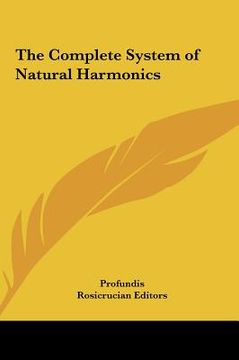 portada the complete system of natural harmonics (in English)
