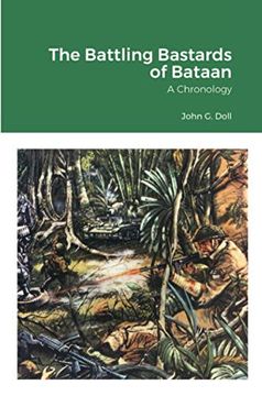 portada The Battling Bastards of Bataan: A Chronology (en Inglés)