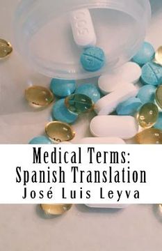 portada Medical Terms: Spanish Translation: English-Spanish Medical Terms