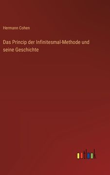 portada Das Princip der Infinitesmal-Methode und seine Geschichte (en Alemán)
