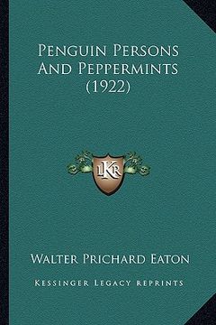 portada penguin persons and peppermints (1922) (en Inglés)