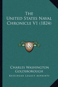 portada the united states naval chronicle v1 (1824) (in English)