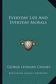 portada everyday life and everyday morals (in English)