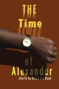 portada The Time of Alexander: Ttoa (en Inglés)