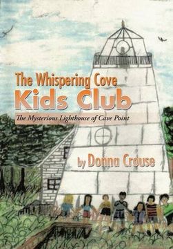 portada The Whispering Cove Kids Club: The Mysterious Lighthouse of Cave Point