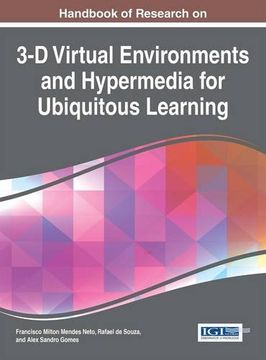 portada Handbook of Research on 3-D Virtual Environments and Hypermedia for Ubiquitous Learning (Advances in Game-Based Learning)