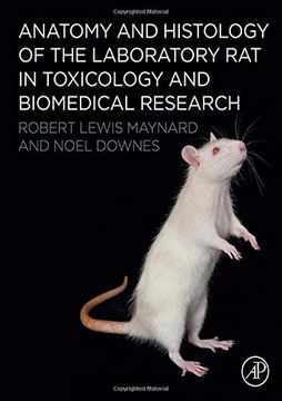 portada Anatomy and Histology of the Laboratory rat in Toxicology and Biomedical Research (en Inglés)