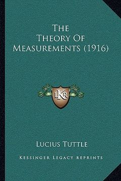 portada the theory of measurements (1916) (in English)