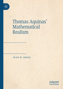 portada Thomas Aquinas' Mathematical Realism (en Inglés)